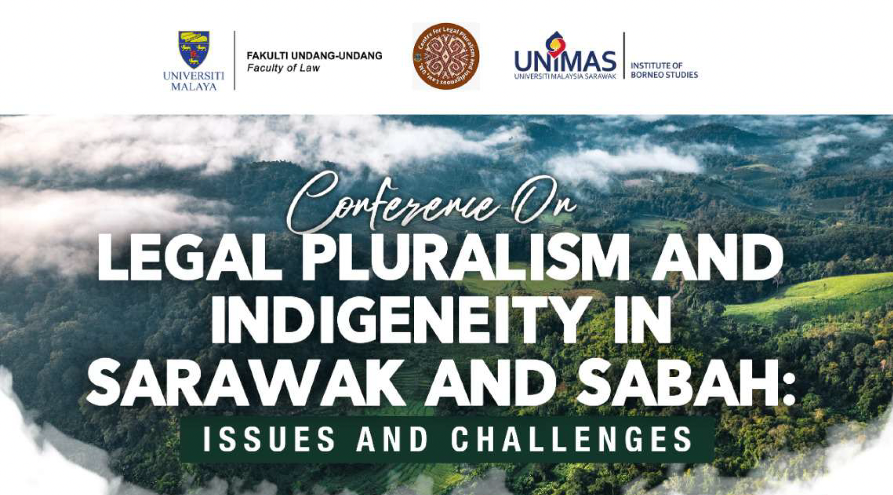 (Sample for Testing) Legal Pluralism and Indigeneity in Sabah and Sarawak: Issues and Challenges